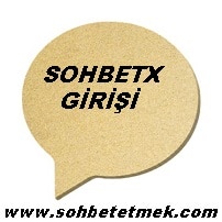 Sohbetx