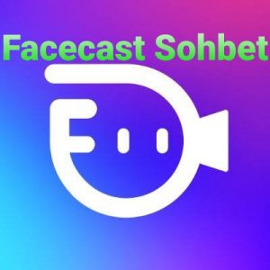 Facecast Sohbet