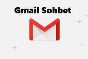 Gmail Sohbet