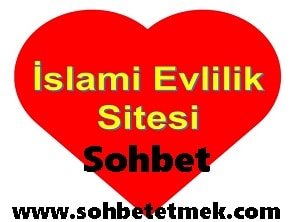Islami Evlilik Sitesi Sohbet