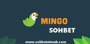 Mingo Sohbet