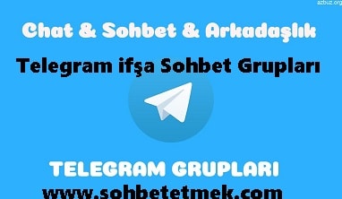 Telegram ifşa Sohbet Grupları