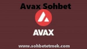 Avax Sohbet