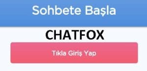 Chatfox Sohbet