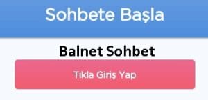 Balnet Sohbet