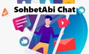 Sohbetabi Chat Sitesi