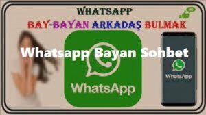 Whatsapp Bayan Sohbet